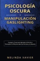 bokomslag Psicología Oscura Y Manipulación Gaslighting