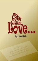 My Love Letter to Love 1