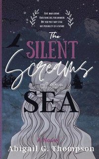 bokomslag The Silent Screams of the Sea