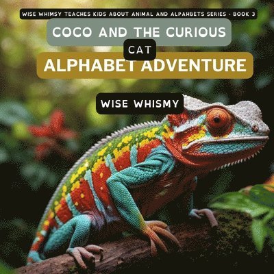 Wise Whismy - Coco and the Curious Cat, Häftad