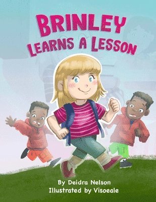 Brinley Learns a Lesson 1