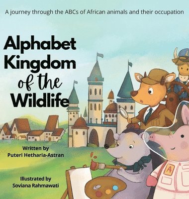 Alphabet Kingdom of the Wildlife 1