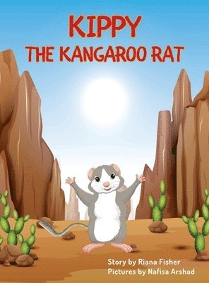 bokomslag Kippy the Kangaroo Rat