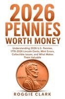 Roggie Clark, Raj Clark - 2026 Pennies Worth Money, Häftad. Tillgänglighet: Lägg i varukorg