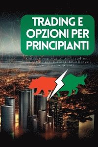 bokomslag Trading e Opzioni per Principianti