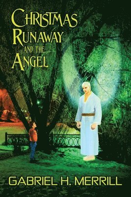Christmas Runaway and the Angel 1
