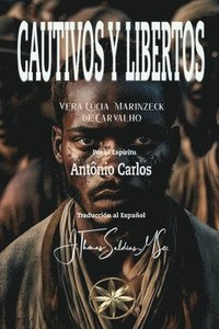 bokomslag Cautivos y Libertos