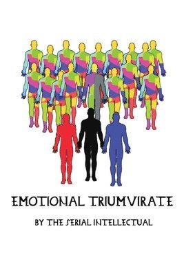 Emotional Triumvirate 1