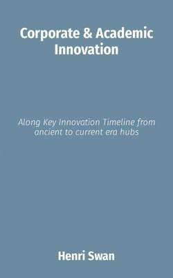 bokomslag Corporate & Academic Innovation