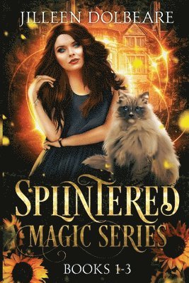 Splintered Magic Omnibus 1