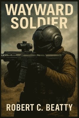 bokomslag Wayward Soldier