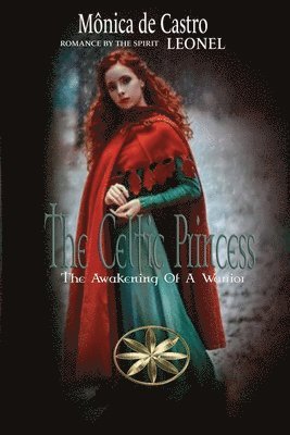 bokomslag The Celtic Princess