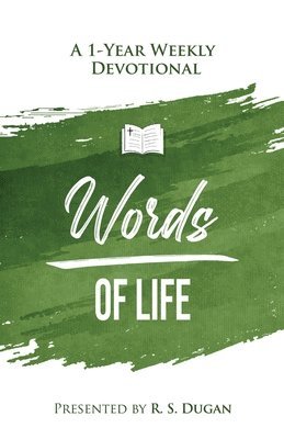 Words of Life - A 1 Year Weekly Devotional 1