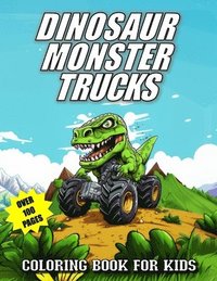 bokomslag Dinosaur Monster Trucks Coloring Book For Kids