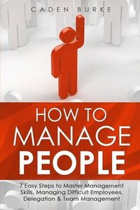 bokomslag How to Manage People