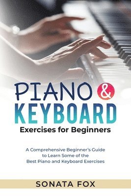 PIANO & Keyboard Exercises for Beginners 1