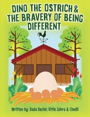 bokomslag Dino the Ostrich & The Bravery of Being Different