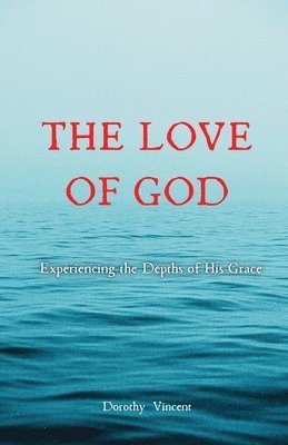 The Love of God 1