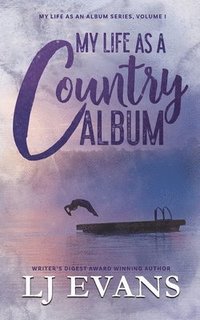 bokomslag My Life as a Country Album