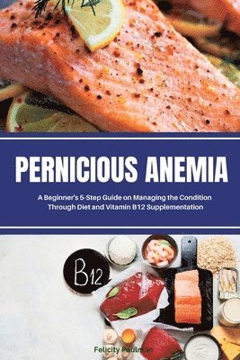 Pernicious Anemia 1