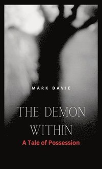 bokomslag The Demon Within