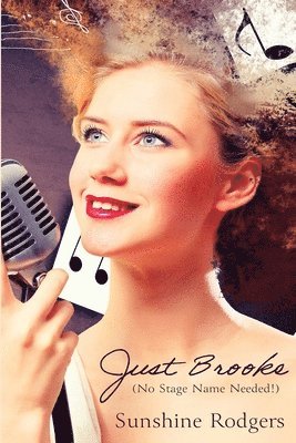 Sunshine Rodgers - Just Brooke, Häftad