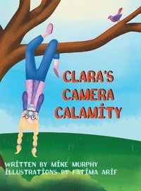 bokomslag Clara's Camera Calamity