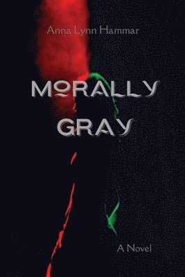 Morally Gray 1