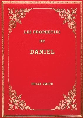 Les Prophties de Daniel 1