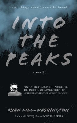 Ryan Lill-Washington - Into The Peaks, Häftad