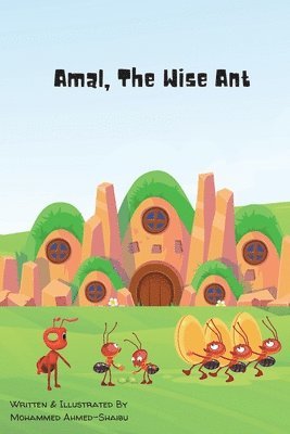 bokomslag Amal, The Wise Ant