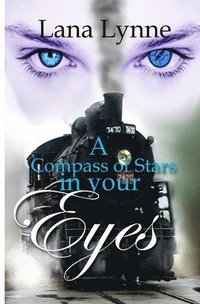 bokomslag Compass of Stars in Your Eyes