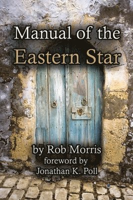 Manual of the Eastern Star 1