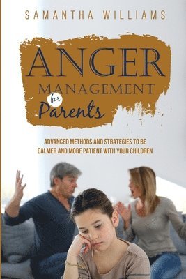 Anger Management for Parents 1