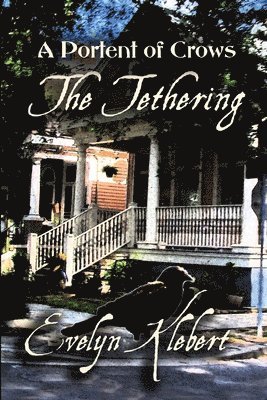 Evelyn Klebert - Tethering, Häftad