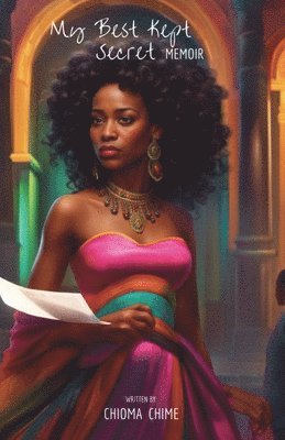 Chioma Chime - My Best Kept Secret Memoir, Häftad