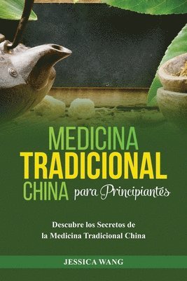 Medicina Tradicional China para Principiantes 1