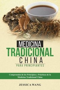 bokomslag Medicina Tradicional China para Principiantes