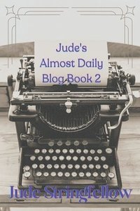 bokomslag Jude's Almost Daily Blog Book 2