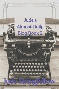 bokomslag Jude's Almost Daily Blog Book 2