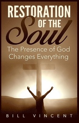 bokomslag Restoration of the Soul