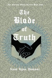 bokomslag The Blade of Truth