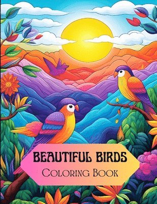 Beautiful Birds Coloring Book 1