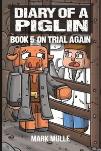 bokomslag Diary of a Piglin Book 5