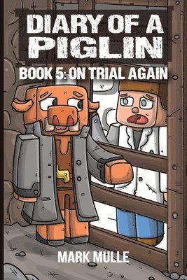 Diary of a Piglin Book 5
