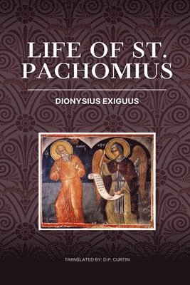 bokomslag Life of St. Pachomius