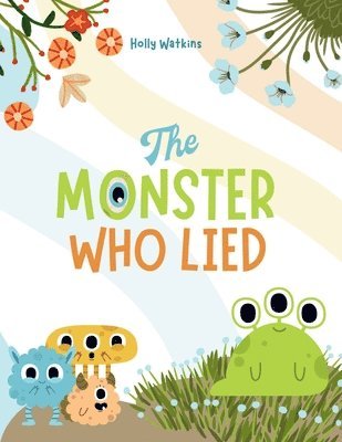 bokomslag Monster Who Lied