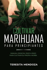 bokomslag Cultivar Marihuana para Principiantes