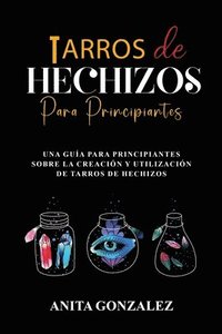 bokomslag Tarros de Hechizos para Principiantes