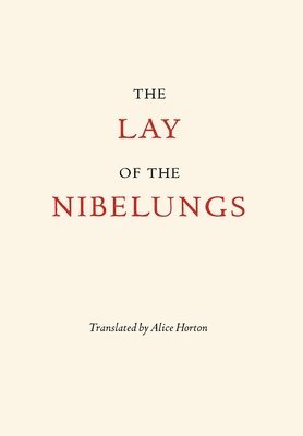 The Lay of the Nibelungs 1